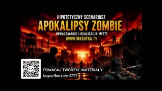MF777 Hipotetyczny scenariusz Apokalipsy Zombie od strony infrastruktury_!